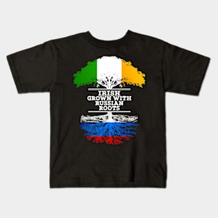 Irish Grown With Russian Roots - Gift for Russian With Roots From Russia Kids T-Shirt